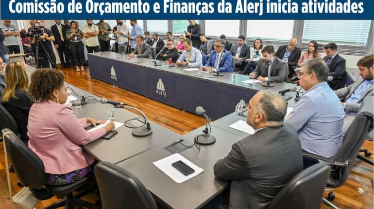 COMISSÃO DE ORÇAMENTO E FINANÇAS DA ALERJ INICIA 2023 RECEBENDO SECRETÁRIOS DE FAZENDA E PLANEJAMENTO