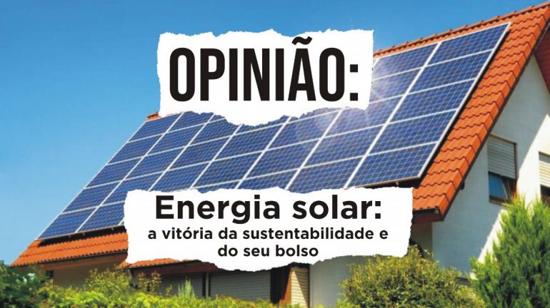 ENERGIA SOLAR: VITÓRIA DA SUSTENTABILIDADE